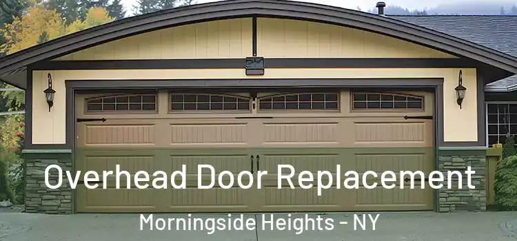  Overhead Door Replacement Morningside Heights - NY