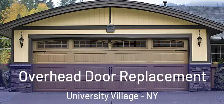  Overhead Door Replacement University Village - NY