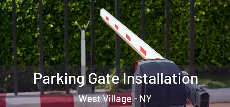  Parking Gate Installation West Village - NY