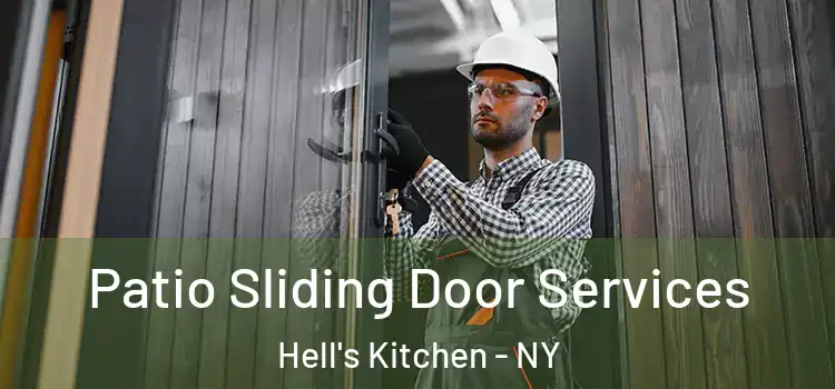  Patio Sliding Door Services Hell's Kitchen - NY