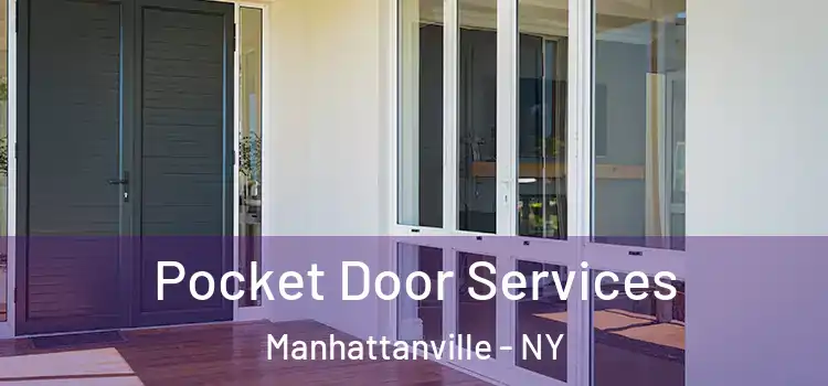  Pocket Door Services Manhattanville - NY