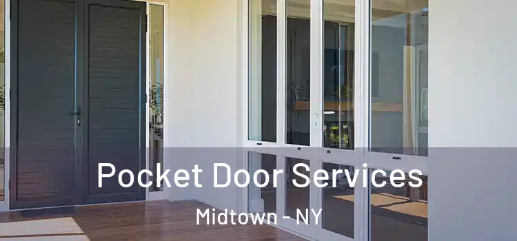 Pocket Door Services Midtown - NY
