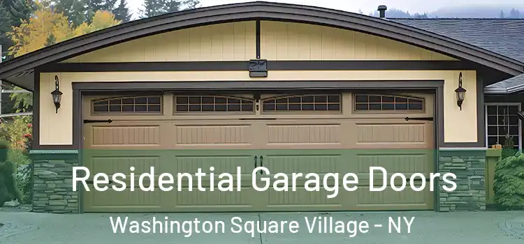  Residential Garage Doors Washington Square Village - NY