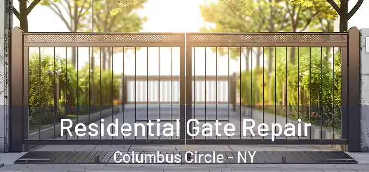 Residential Gate Repair Columbus Circle - NY