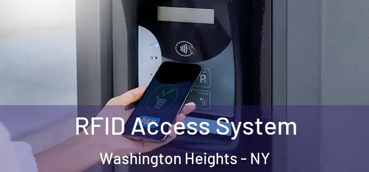  RFID Access System Washington Heights - NY