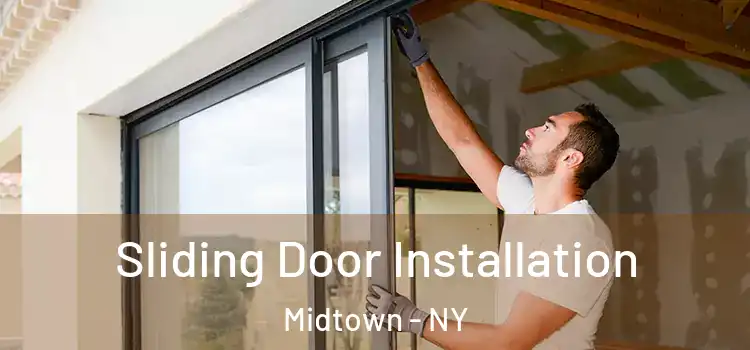  Sliding Door Installation Midtown - NY