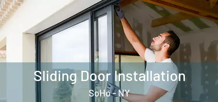  Sliding Door Installation SoHo - NY