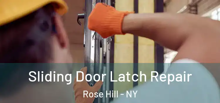  Sliding Door Latch Repair Rose Hill - NY
