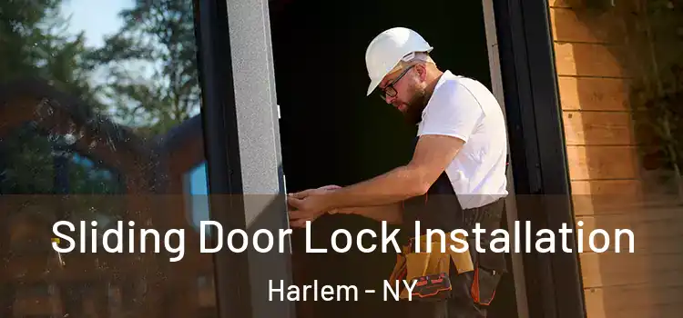  Sliding Door Lock Installation Harlem - NY