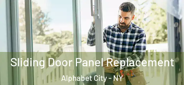 Sliding Door Panel Replacement Alphabet City - NY