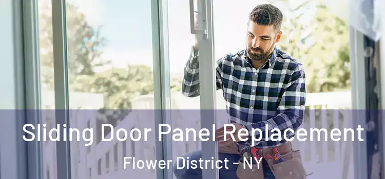  Sliding Door Panel Replacement Flower District - NY