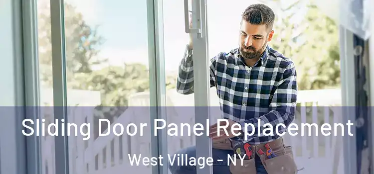  Sliding Door Panel Replacement West Village - NY