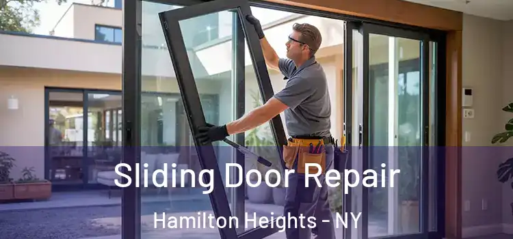Sliding Door Repair Hamilton Heights - NY