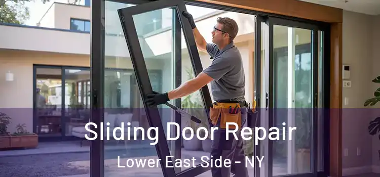 Sliding Door Repair Lower East Side - NY