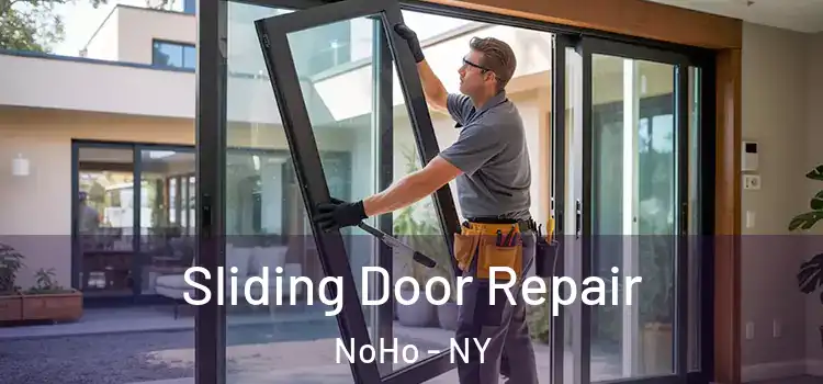 Sliding Door Repair NoHo - NY