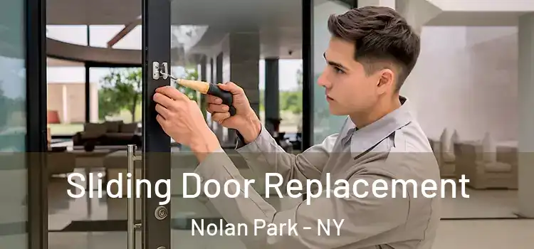Sliding Door Replacement Nolan Park - NY