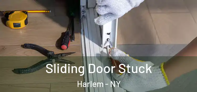 Sliding Door Stuck Harlem - NY