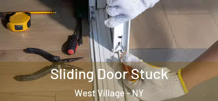 Sliding Door Stuck West Village - NY