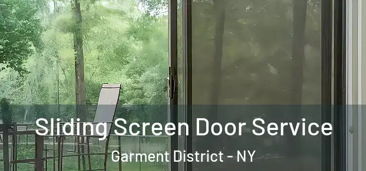 Sliding Screen Door Service Garment District - NY