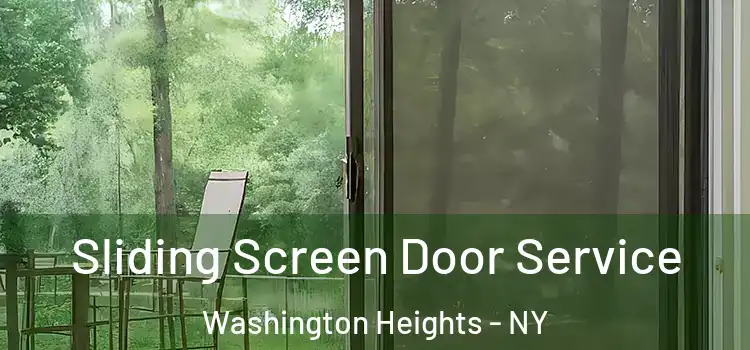  Sliding Screen Door Service Washington Heights - NY
