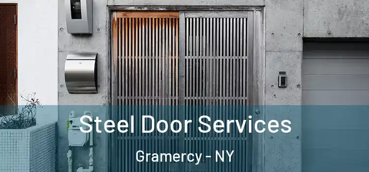 Steel Door Services Gramercy - NY