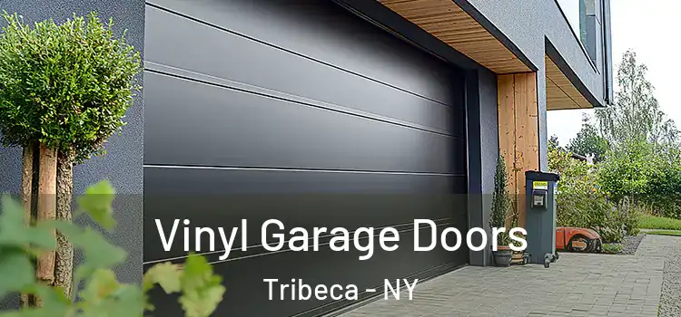  Vinyl Garage Doors Tribeca - NY