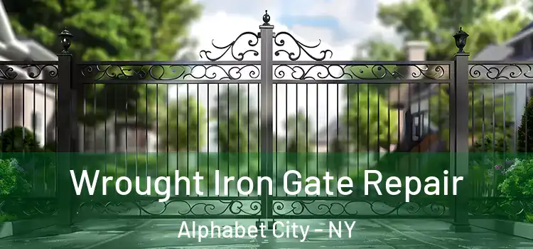 Wrought Iron Gate Repair Alphabet City - NY